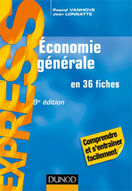 ECONOMIE GENERALE EN 36 FICHES 9E ED – Librairie Carrefour